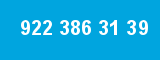 922 386 31 39
